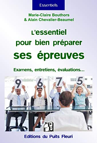 L'essentiel pour bien se préparer aux épreuves : conseils et exercices de sophrologie pour bien se p