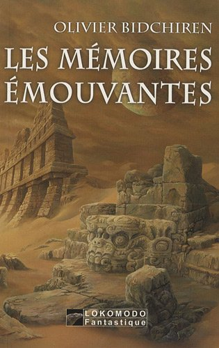 Les mémoires émouvantes