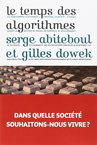 Le temps des algorithmes