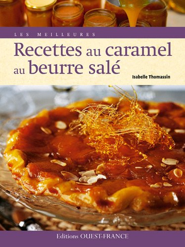 Les meilleures recettes au caramel au beurre salé