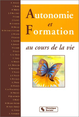 Autonomie et formation : au cours de la vie