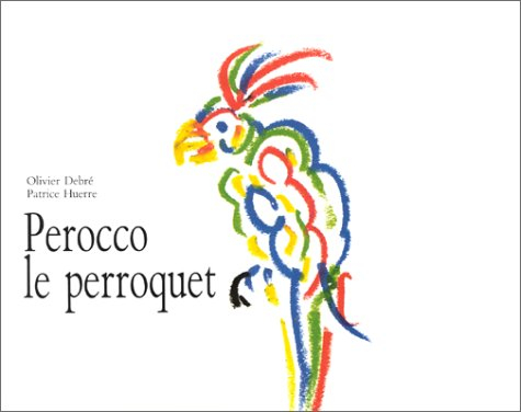 Perocco le perroquet