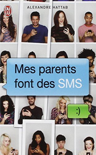 Mes parents font des SMS