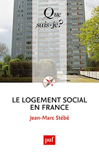 Le logement social en France : 1789 à nos jours