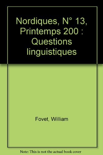 Nordiques, n° 13. Questions linguistiques