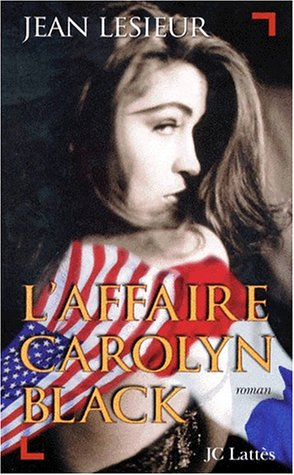 L'affaire Carolyn Black