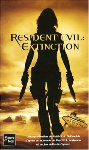 Resident evil. Extinction