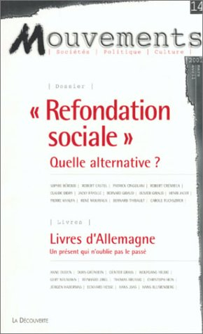 Mouvements, n° 14. La refondation sociale