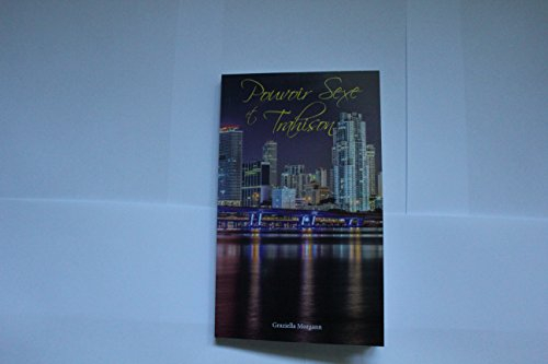 pouvoir sexe et trahison