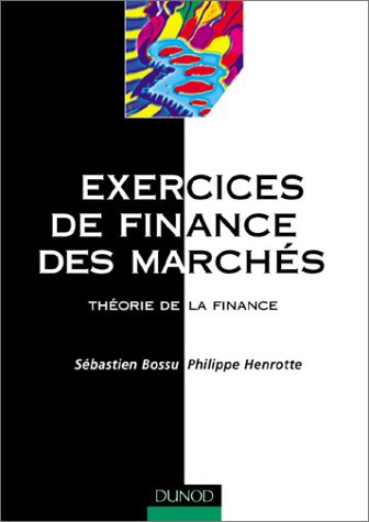 Exercices de finance de marché : théorie de la finance
