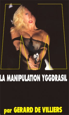 La manipulation Yggdrasil