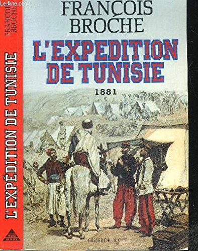 L'expédition de Tunisie (1881)
