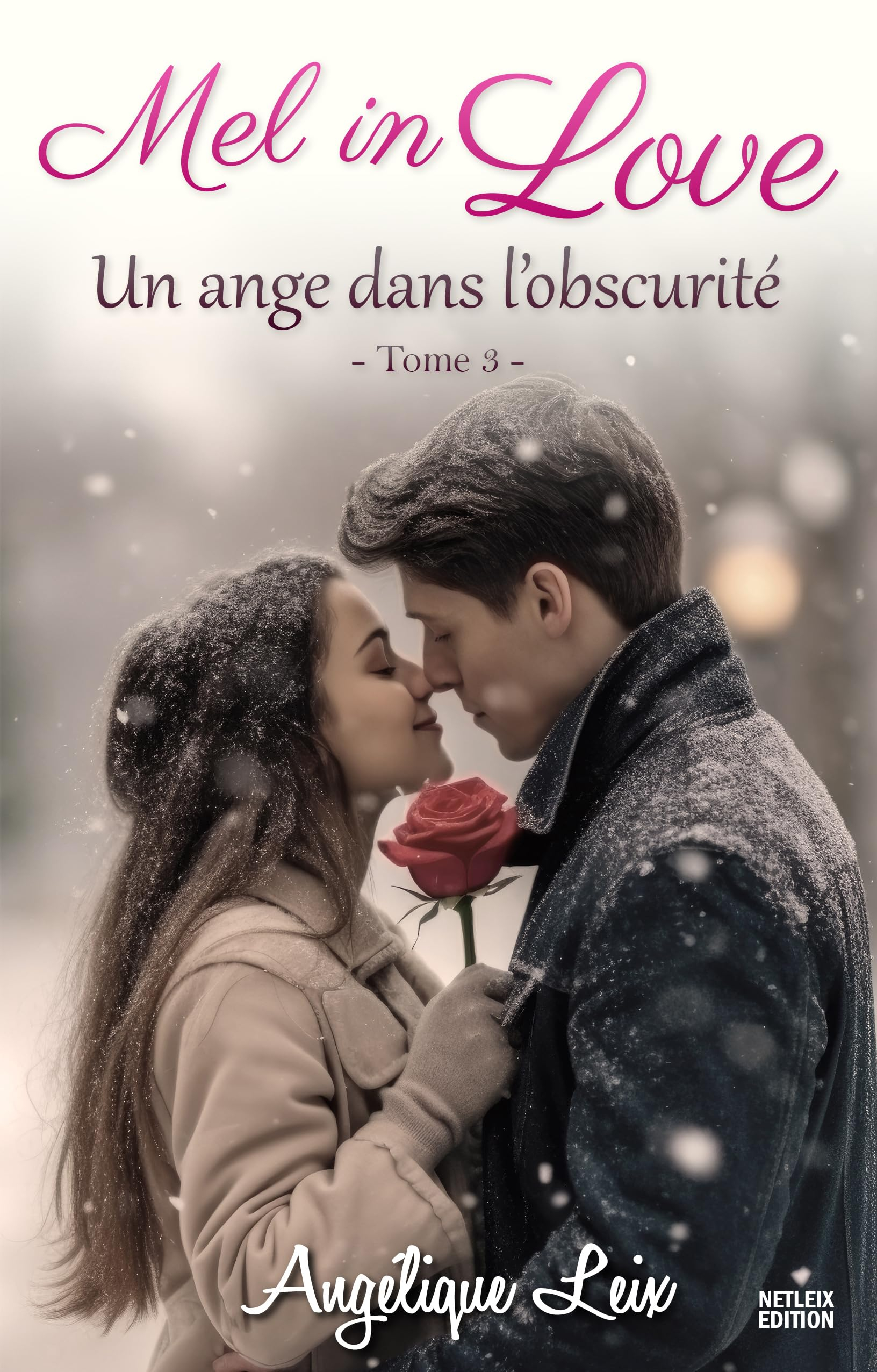 Mel in Love: Un ange dans l'obscurité