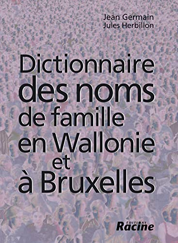 Dictionnaire des noms de famille en Wallonie et à Bruxelles