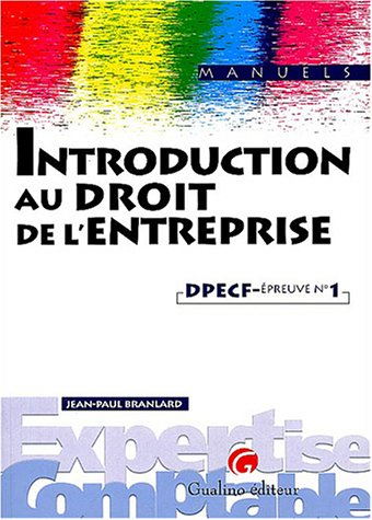 Introduction au droit de l'entreprise : DPECF épreuve n° 1