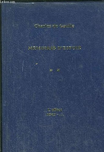 memoires d'espoir, tome 2 : l'effort 1962 - ...