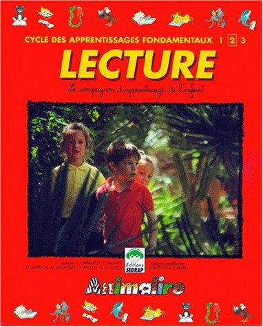 Animalire : pour apprendre à lire et à écrire au cycle des apprentissages fondamentaux, CP