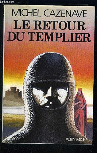 Le Retour du Templier