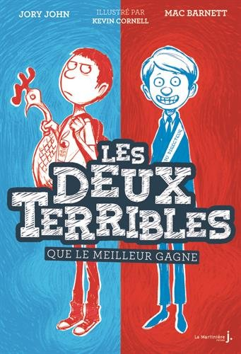 Les deux terribles. Vol. 1. Que le meilleur gagne