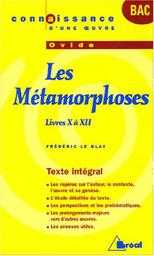 Les métamorphoses, Ovide : livres X à XII
