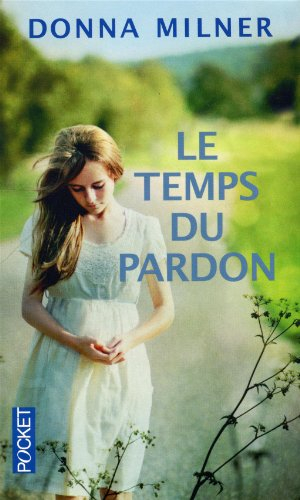 Le temps du pardon