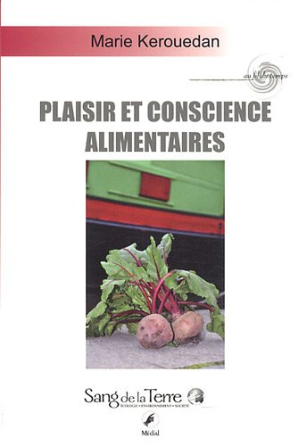 Plaisir & conscience alimentaire