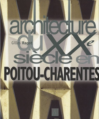 Architecture du XXe siècle en Poitou-Charentes