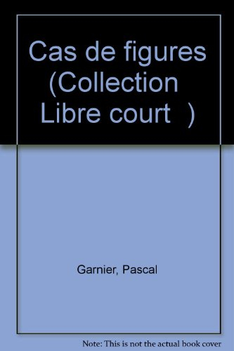 Cas de figures