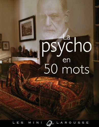 La psycho en 50 mots