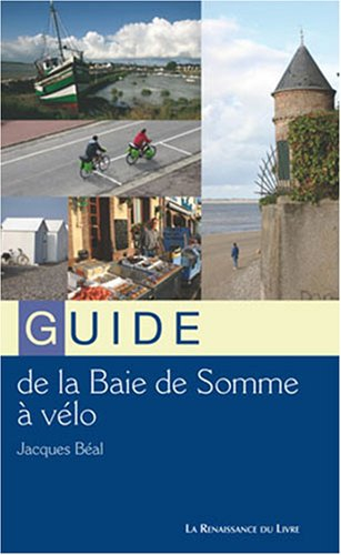 Guide de la baie de Somme à vélo