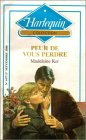 peur de vous perdre : collection : collection