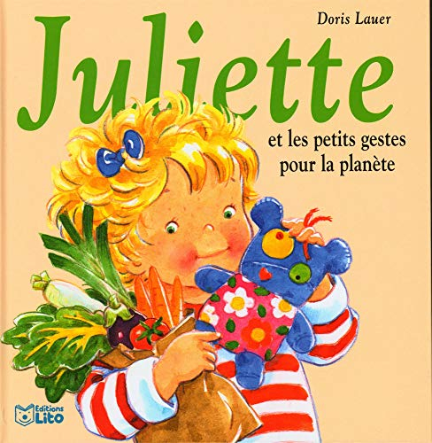 Juliette et les petits gestes pour la planète