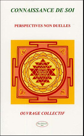 Connaissance de soi : perspectives non-duelles