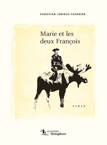 marie et les deux françois