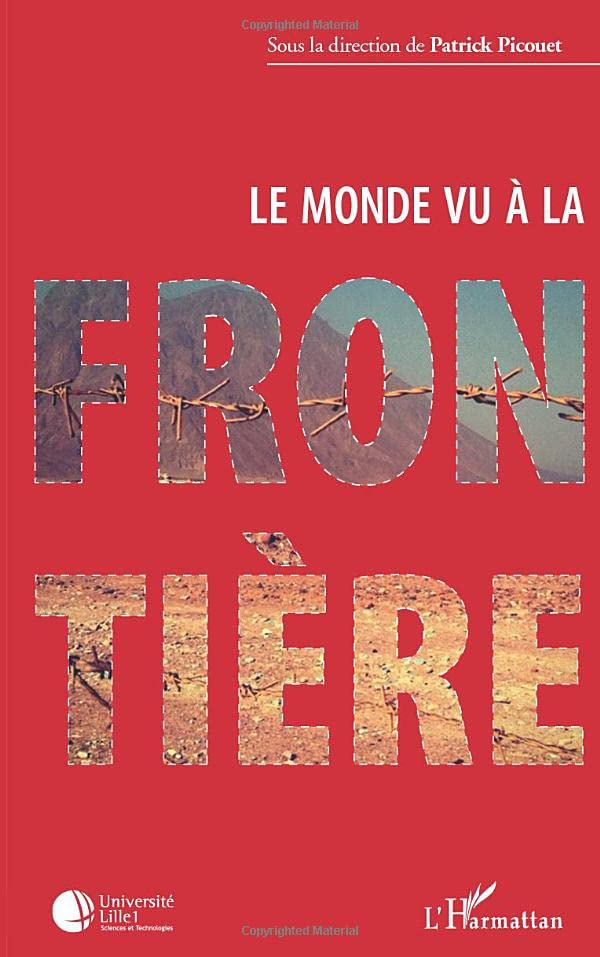 Le monde vu à la frontière