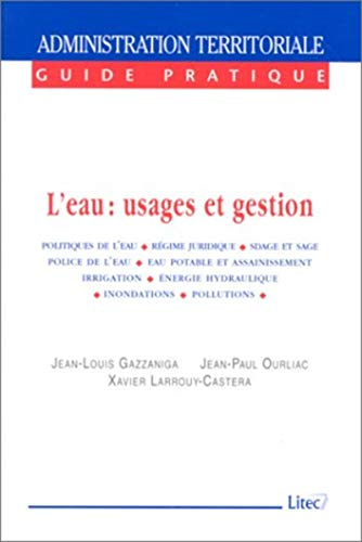 L'eau : usages et gestion