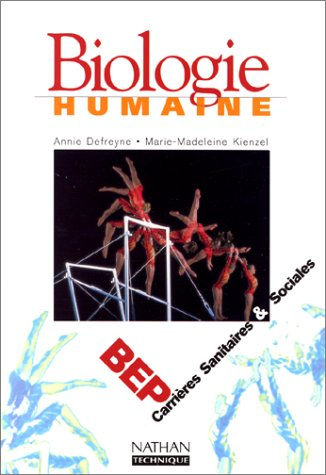 Biologie humaine, BEP carrières sanitaires et sociales