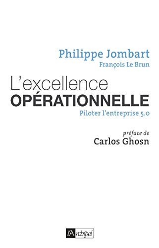 L'excellence opérationnelle : piloter l'entreprise 5.0