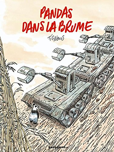 Dans les forêts de bambous. Vol. 1. Pandas dans la brume