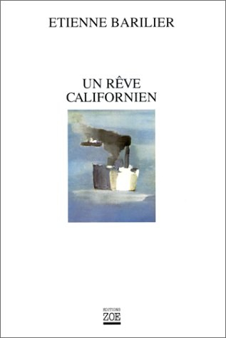 Un rêve californien