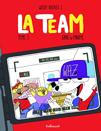 La team. Vol. 1. Gang of Paname