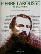 Pierre Larousse et son temps