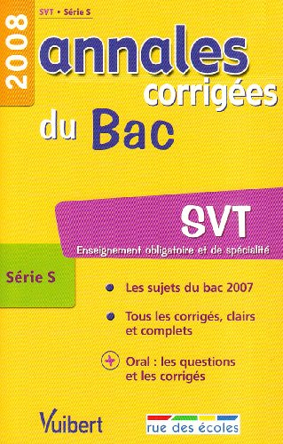 SVT série S, enseignement obligatoire et de spécialité : bac 2008