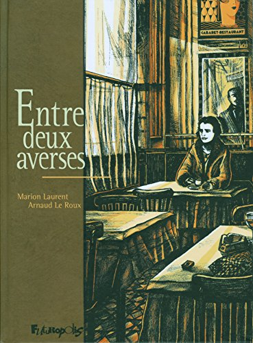 Entre deux averses : récit