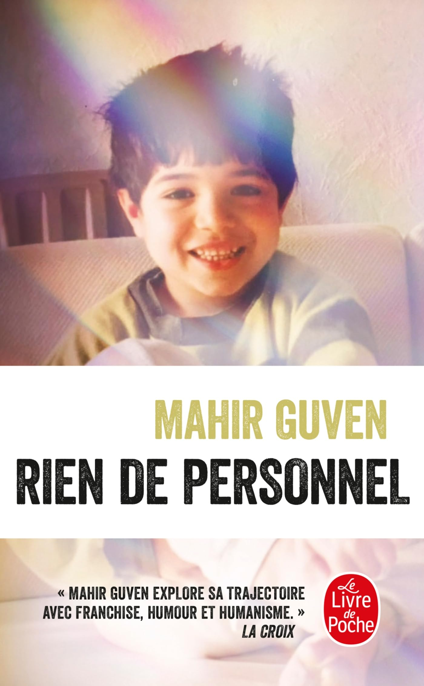 Rien de personnel : vies françaises de la famille Güven