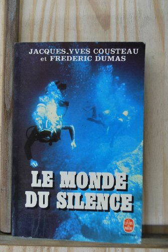 Le monde du silence