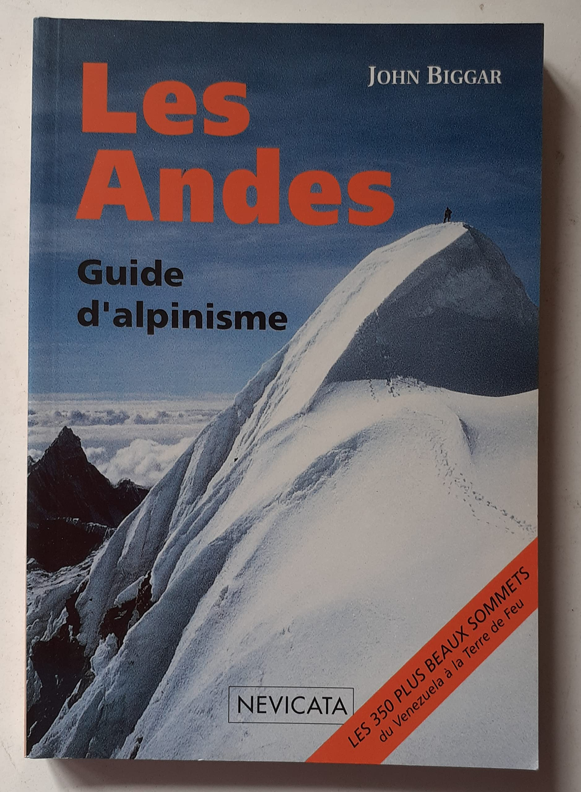 Les Andes : guide d'alpinisme