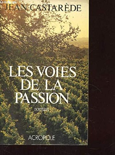 Les Voies de la passion