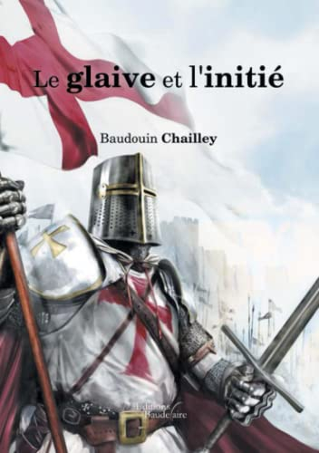 Le glaive et l'initié