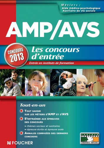 AMP-AVS, les concours d'entrée : concours 2013, entrée en instituts de formation